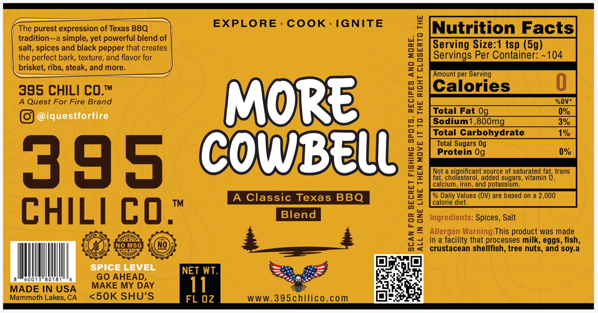 "MORE COWBELL" - Classic Texas Blend