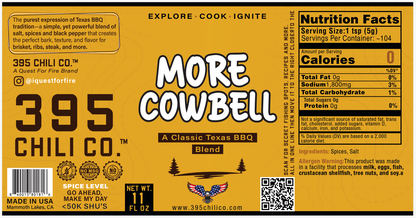 "MORE COWBELL" - Classic Texas Blend
