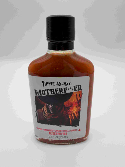 Yippie-ki-yay, Motherf—er.– The Ultimate Five-Chili Hot Sauce